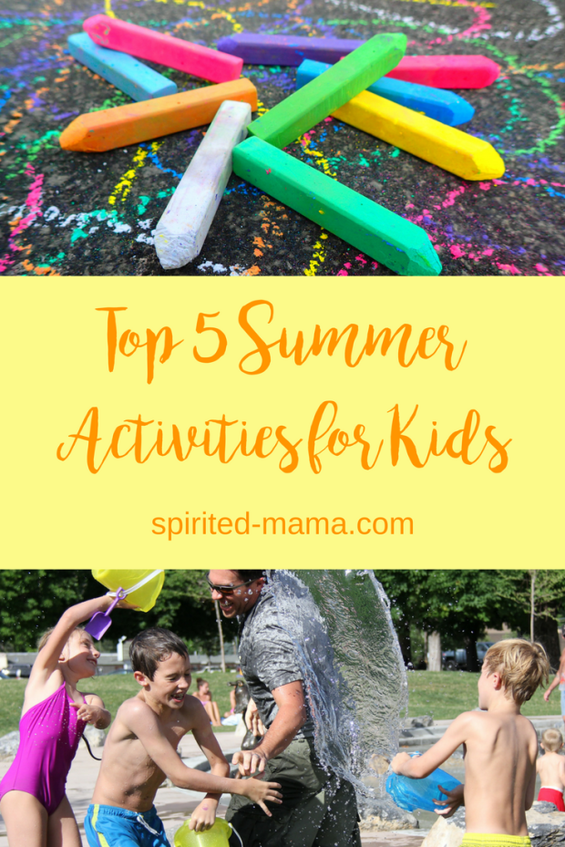top 5 summer kids activities water blob, sprinkler, chalk, squirt gun painting