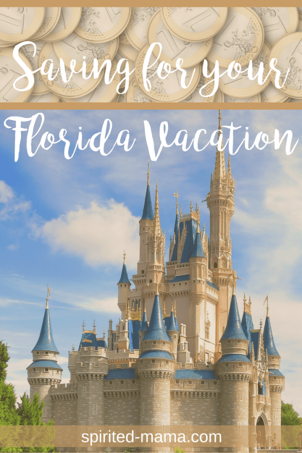 Budgeting and saving money for your Walt Disney World Florida vacation